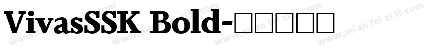 VivasSSK Bold字体转换